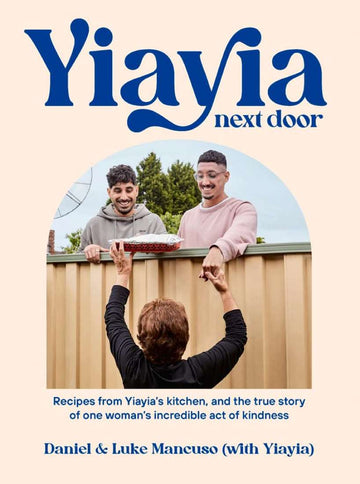 Brumby Sunstate - Yiayia Next Door: Recipes From Yiayia's Kitchen