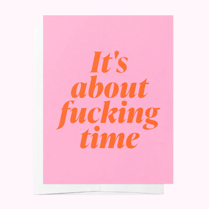 Bad on Paper - Its About Time - Pink Wedding Congrats Greeting Card