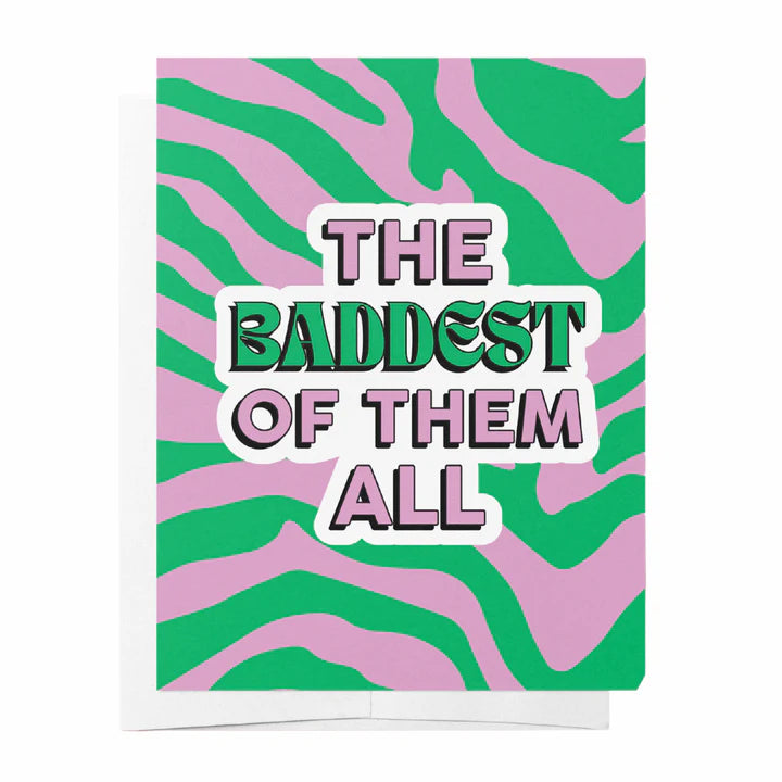 Bad on Paper - Baddest of them all - Green & Purple Just Because Greeting Card