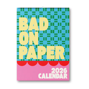 Bad on Paper - 2026 Bad on Paper Calendar (Spiral) 30cm x 21cm