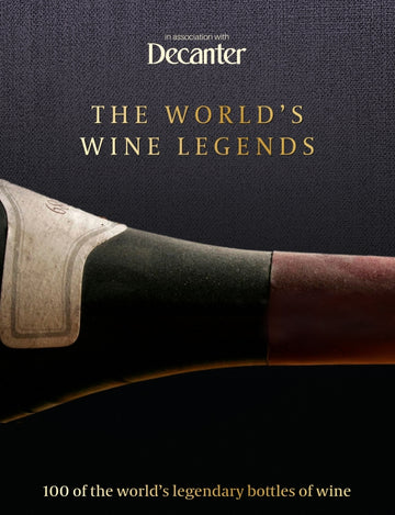 Hardie Grant - Decanter: The World's Wine Legends