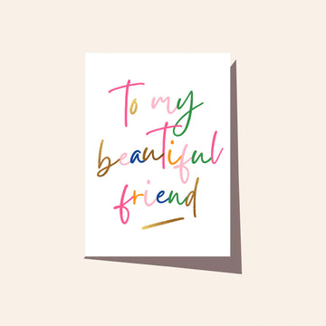 Elm Paper - BEAUTIFUL FRIEND CARD