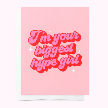 Bad on Paper - HYPE GIRL - PINK JUST BECAUSE GREETING CARD