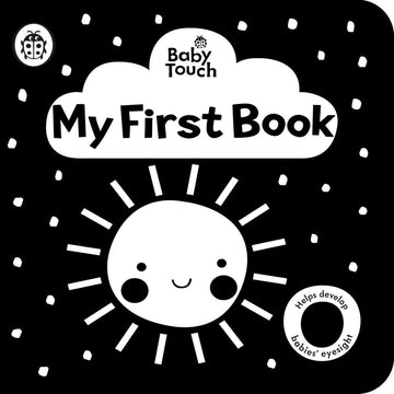Brumby Sunstate - BABY TOUCH: MY FIRST BOOK: A BLACK-AND-WHITE CLOTH BOOK