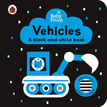 Brumby Sunstate - BABY TOUCH: VEHICLES - A BLACK-AND-WHITE BOOK