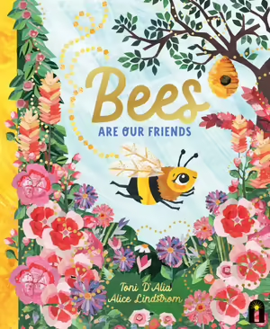 Hardie Grant - Bee's Are Our Friends