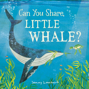Hardie Grant - Can you share, little whale?
