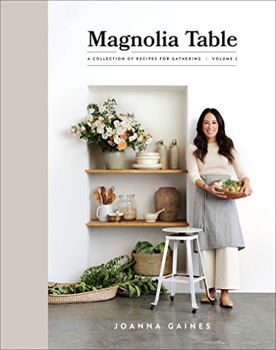 Brumby Sunstate - Magnolia Table Volume 2: A Collection of Recipes for Gathering